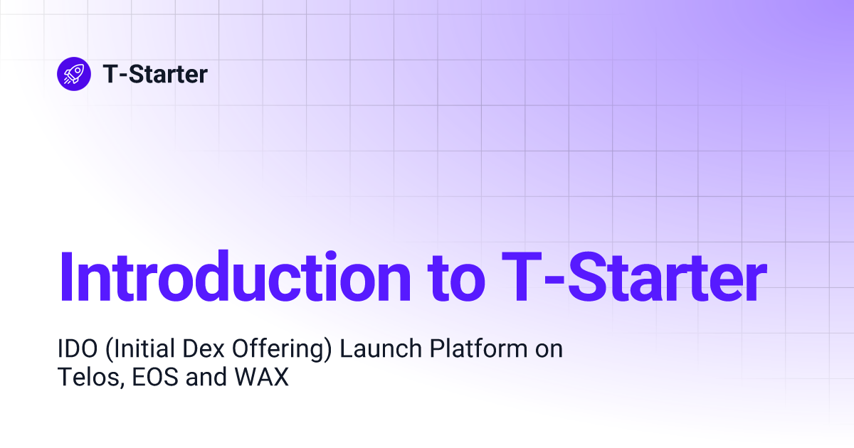 Introduction to T-Starter | T-Starter